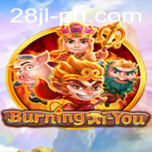 Exploring the Enchantment of BurningXiYou: A Journey into Adventure