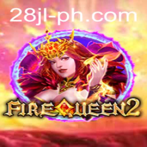 Unleashing the Magic of FireQueen2: Journey Into the Realm of the 28jl